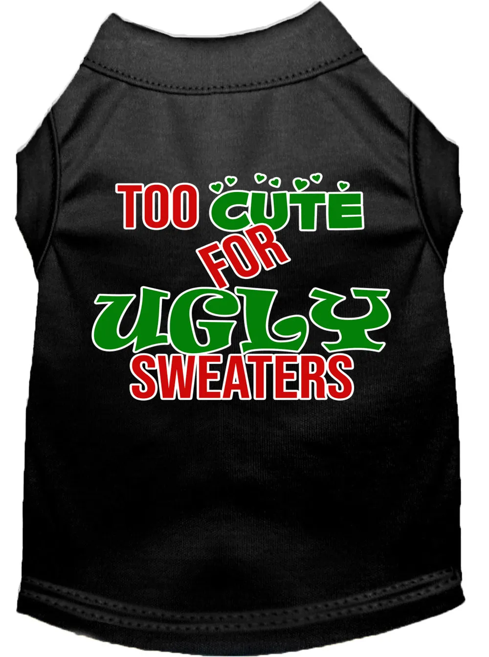 Too Cute For Ugly Sweaters Screen Print Dog Shirt Black Xxl